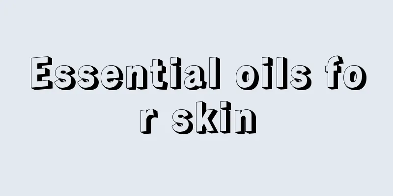 Essential oils for skin