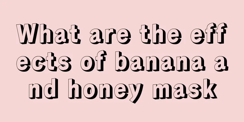 What are the effects of banana and honey mask