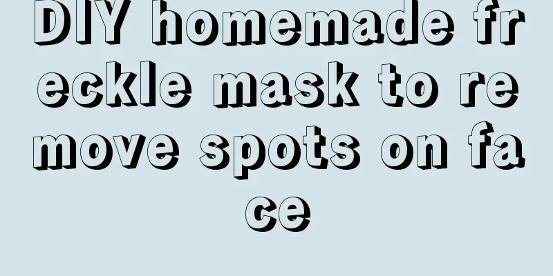 DIY homemade freckle mask to remove spots on face